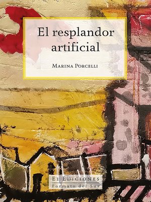 cover image of El resplandor artificial